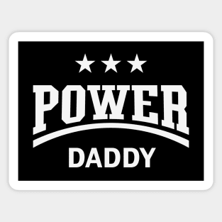 Power Daddy (Dad / Papa / Father’s Day / White) Sticker